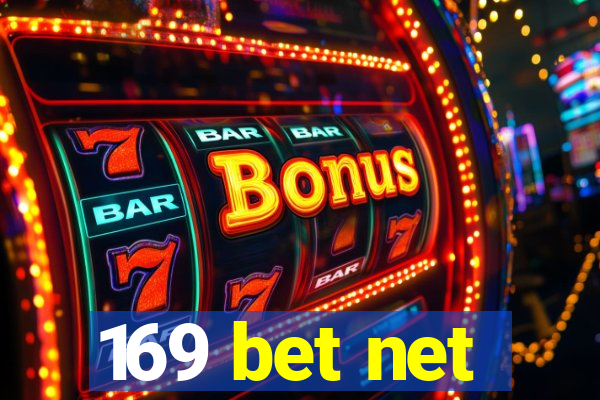 169 bet net